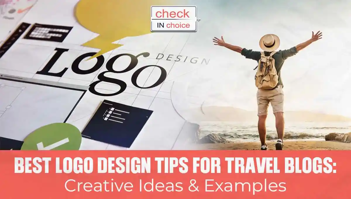 Best Logo Design Tips for Travel Blogs: Creative Ideas & Examples